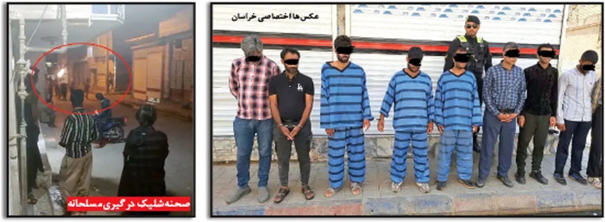 دستگیری ۱۰ متهم درگیری مسلحانه در مشهد + عکس دستگیری ۱۰ متهم درگیری مسلحانه در مشهد + عکس