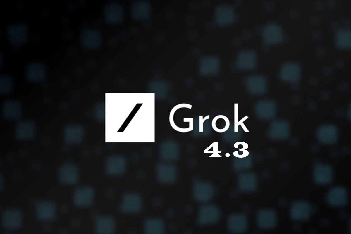 مدل هوش مصنوعی Grok ۴.۳ رونمایی شد + ویژگی&zwnj;ها