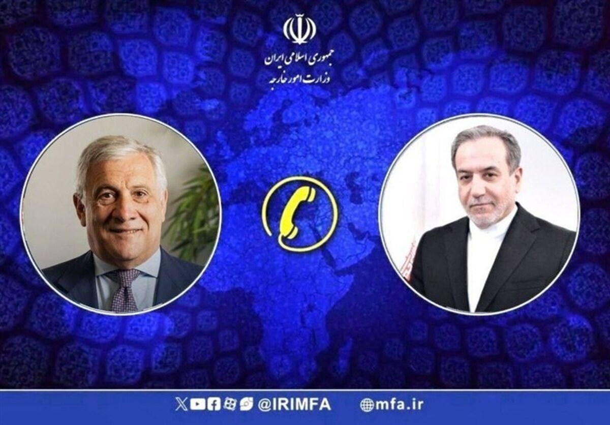عراقچی در گفت&zwnj;وگو با وزیر خارجه ایتالیا: اروپا مسئولانه عمل کند