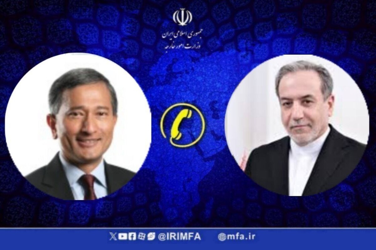 گفت&zwnj;وگوی تلفنی وزیر خارجه سنگاپور و عراقچی