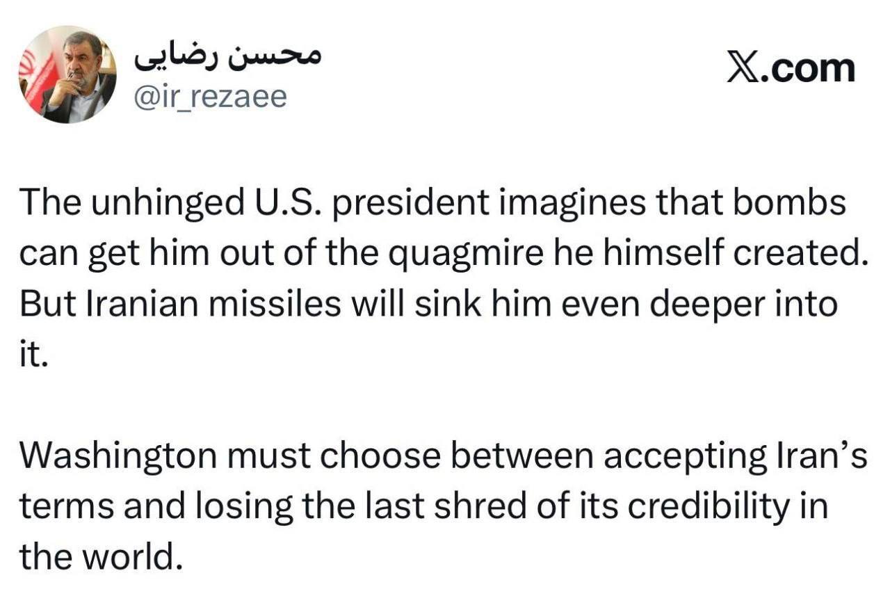 محسن رضایی: آمریکا باید بین پذیرش شروط ایران و تتمه حیثیتش یکی را انتخاب کند محسن رضایی: آمریکا باید بین پذیرش شروط ایران و تتمه حیثیتش یکی را انتخاب کند
